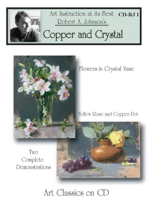 Robert A. Johnson: Copper and Crystal